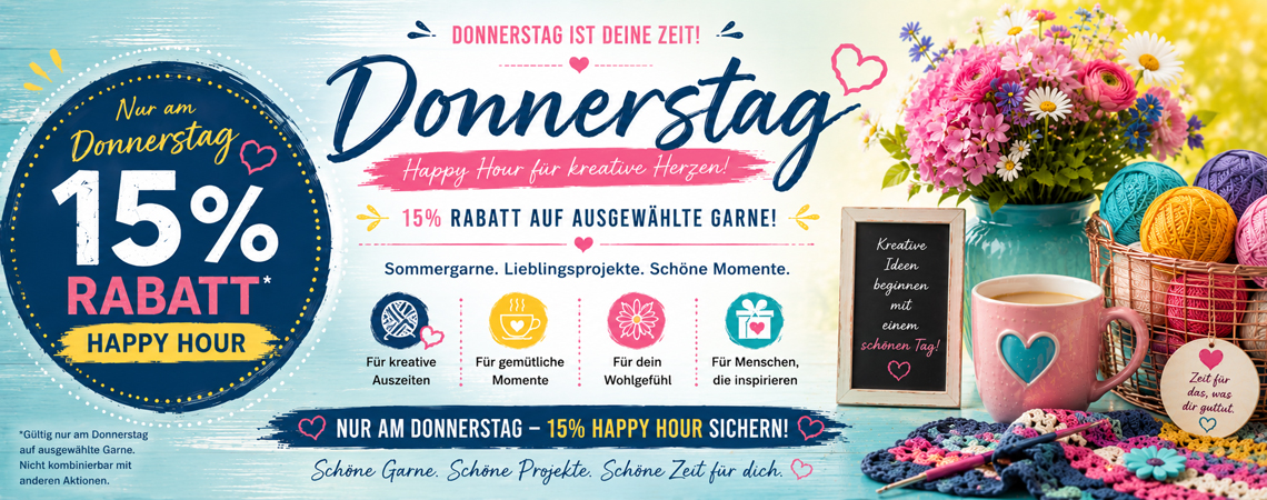  Starke Wolle & Stricknadel Angebote - Happy Hour Donnerstag - mit 15% Rabatt 