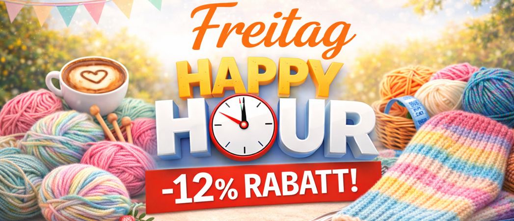  Happy Friday � 12% Rabatt auf Wolle und Stricknadeln 