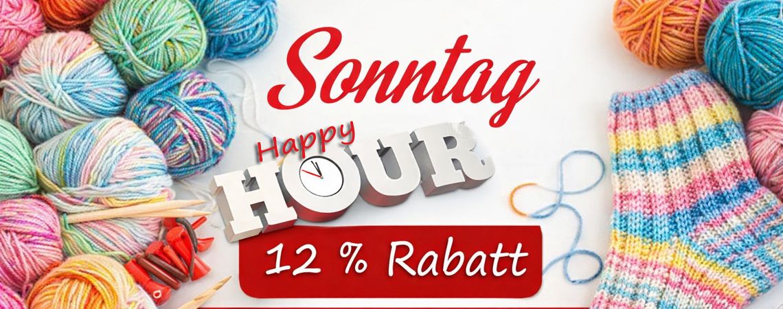  Happy Hour jeden Sonntag im Wollstudio mit 12 % Rabatt 