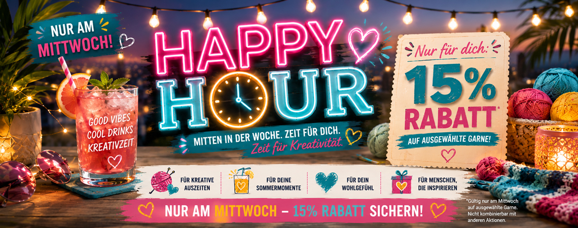  Starke Wolle & Stricknadel Angebote - Happy Hour - mit 15% Rabatt 